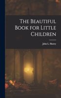Beautiful Book for Little Children
