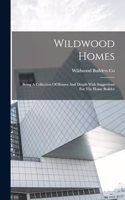 Wildwood Homes