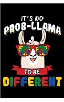 It's No Prob-Llama To Be Different: Autism Awareness Notebook to Write in, 6x9 Lined, 120 Pages Journal