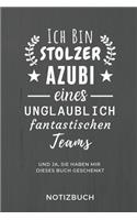 Ich Bin Ein Stolzer Azubi Eines Unglaublich Fantastischen Teams Notizbuch