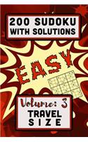 200 Sudoku with Solutions - Easy: Volume 3, Travel Size