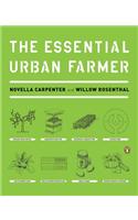 The Essential Urban Farmer