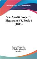 Sex. Aurelii Propertii Elegiarum V3, Book 4 (1843)