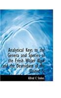 Analytical Keys to the Genera and Species of the Fresh Water Alg and the Desmidie of the United St