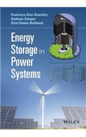 Energy Storage in Power Systems