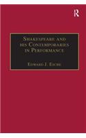 Shakespeare and his Contemporaries in Performance