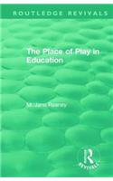 The Place of Play in Education