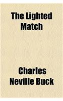 The Lighted Match
