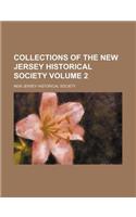 Collections of the New Jersey Historical Society Volume 2