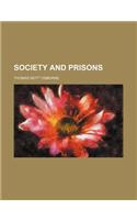 Society and Prisons