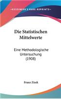 Die Statistischen Mittelwerte