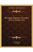 Theosophy Magazine, November 1915 to October 1916