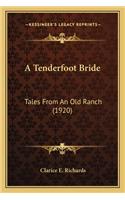 A Tenderfoot Bride