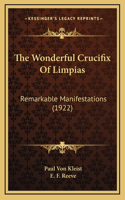 The Wonderful Crucifix Of Limpias