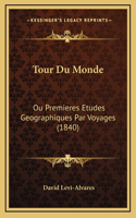Tour Du Monde