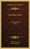 The Yankee Consul