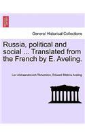 Russia, Political and Social ... Translated from the French by E. Aveling.