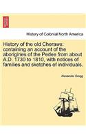 History of the old Cheraws