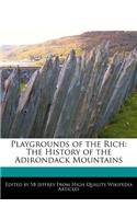 Playgrounds of the Rich