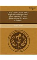China's Post-Reform Policy Implementation Gaps and Governmental vs