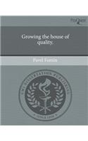 Growing the House of Quality