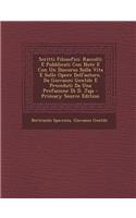 Scritti Filosofici: Raccolti E Pubblicati Con Note E Con Un Discorso Sulla Vita E Sulle Opere Dell'autore, Da Giovanni Gentile E Preceduti