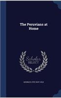 The Peruvians at Home