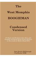 West Memphis Boogieman: Condensed Version.