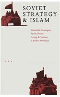 Soviet Strategy and Islam