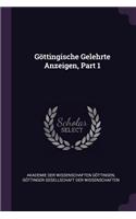 Göttingische Gelehrte Anzeigen, Part 1