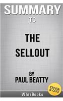 Summary of The Sellout by Paul Beatty (Trivia/Quiz Books)