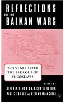 Reflections on the Balkan Wars