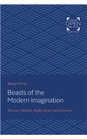 Beasts of the Modern Imagination