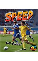 Speed: Get Quick!(Exercise!)