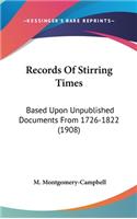 Records Of Stirring Times