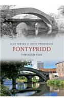 Pontypridd Through Time