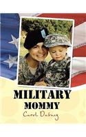 ''Military Mommy''