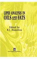 Lipid Analysis in Oils and Fats