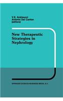 New Therapeutic Strategies in Nephrology