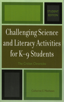 Challenging Science and Literacy Activities for K-9 Students - The Cricket Chronicles