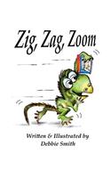 Zig, Zag, Zoom