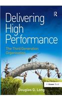 Delivering High Performance