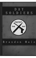 Day Soldiers