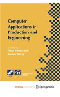 Computer Applications in Production and Engineering