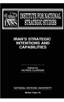 Iran's Strategic Intentions and Capabilities