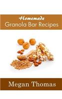 Homemade Granola Bar Recipes: (English)