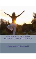 Inspirations and Love Poems volume 3
