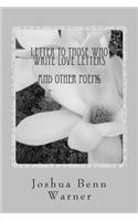 Letter to Those Who Write Love Letters