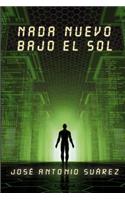Nada nuevo bajo el Sol