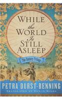 While the World Is Still Asleep